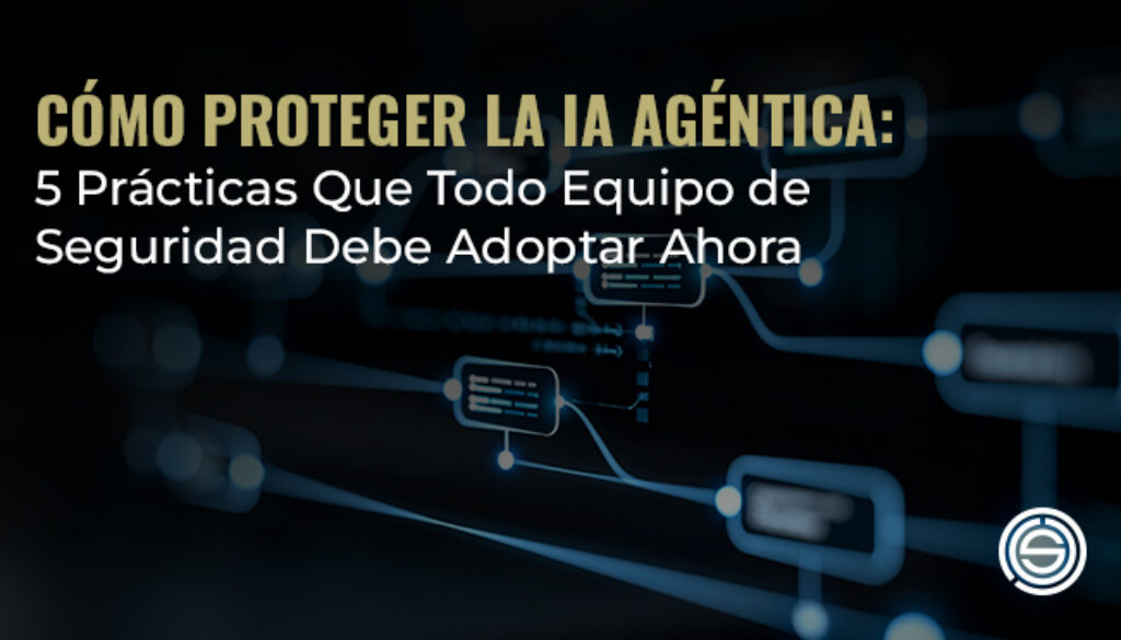 Proteger-IA-Agentica